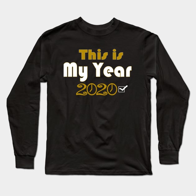 This is my Year Long Sleeve T-Shirt by PinkBorn